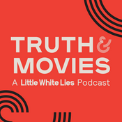 Podcast Truth & Movies: A Little White Lies Podcast