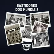 Podcast TSF - Bastidores dos Mundiais - Podcast