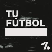 Podcast TU FÚTBOL