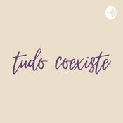 Podcast Tudo Coexiste