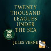 Podcast Twenty Thousand Leagues Under the Sea [Gold Edition]