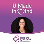 Podcast U Made in Mind