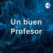 Podcast Un buen Profesor