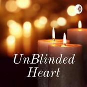 Podcast UnBlinded Heart