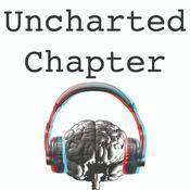 Podcast Uncharted Chapter