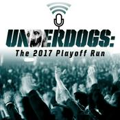 Podcast Underdogs: The 2017 Playoff Run