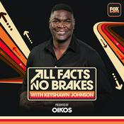 Podcast All Facts No Brakes with Keyshawn Johnson