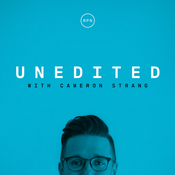 Podcast Unedited with Cameron Strang