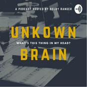 Podcast Unknown Brain