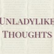 Podcast UnLadylike Thoughts