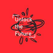 Podcast Unlock the Future