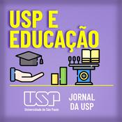 Podcast USP e Educação - USP