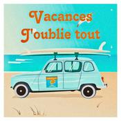 Podcast Vacances, j'oublie tout