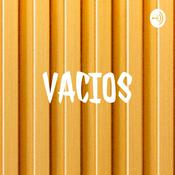 Podcast VACIOS