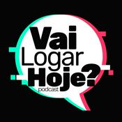 Podcast Vai Logar Hoje?