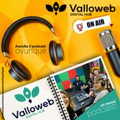 Podcast Valloweb ON AIR!
