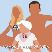 Podcast Vamos Tratar de Vida