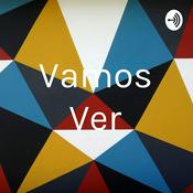 Podcast Vamos Ver