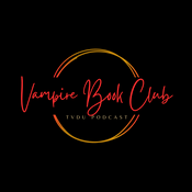 Podcast Vampire Book Club The Vampire Diaries Universe Podcast
