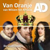 Podcast Van Oranje - van Willem tot Amalia