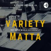 Podcast Variety Matta