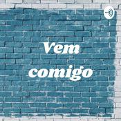 Podcast Vem comigo - abertura
