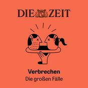 Podcast Verbrechen – die großen Fälle
