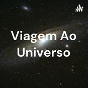 Podcast Viagem Ao Universo