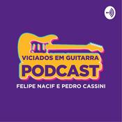 Podcast Viciados em Guitarra