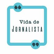 Podcast Vida de Jornalista