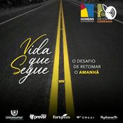 Podcast Vida que Segue - O desafio de retomar o amanhã