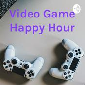 Podcast Video Game Happy Hour