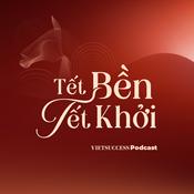 Podcast VIETSUCCESS TẾT 2026 - TẾT BỀN TẾT KHỞI