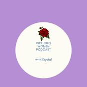 Podcast Virtuous Women