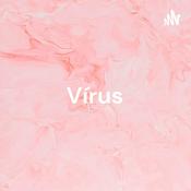 Podcast Vírus: a ameaça para a vida tecnológica