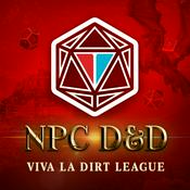 Podcast Viva La Dirt League D&D