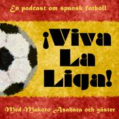 Podcast Viva La Liga! - en podd om spansk fotboll