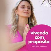 Podcast VIVENDO COM PROPÓSITO