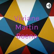 Podcast Viviane Martin Boeno