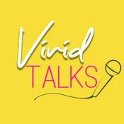 Podcast Vivid Talks
