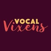 Podcast Vocal Vixens' Podcast