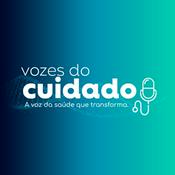 Podcast Vozes do Cuidado