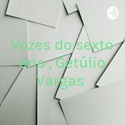 Podcast Vozes do sexto ano , Getúlio Vargas