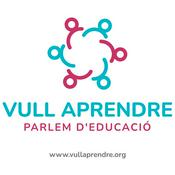 Podcast Vull Aprendre. Parlem d'educació.