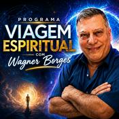 Podcast Wagner Borges