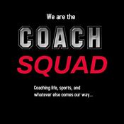 Podcast We Are The Coach Squad