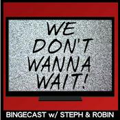 Podcast We Don't Wanna Wait!