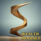 Podcast Wealth Mindset Mornings | Daily Affirmations