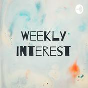 Podcast Weekly interest