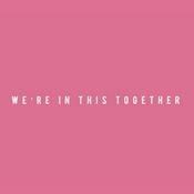 Podcast We’re In This Together